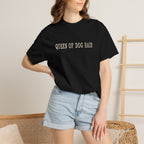 Queen of Dog Hair T-Shirt