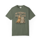 My Therapist Has 4 Legs T-Shirt