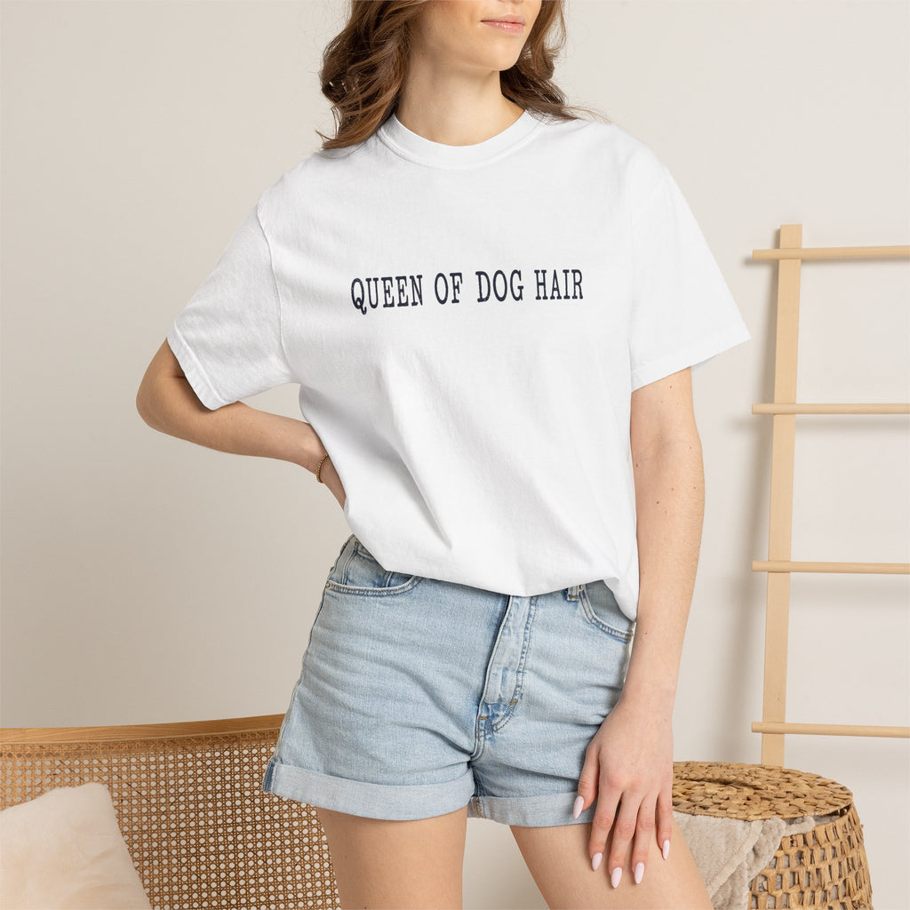 Queen of Dog Hair T-Shirt