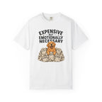 Expensive But Necessary T-Shirt