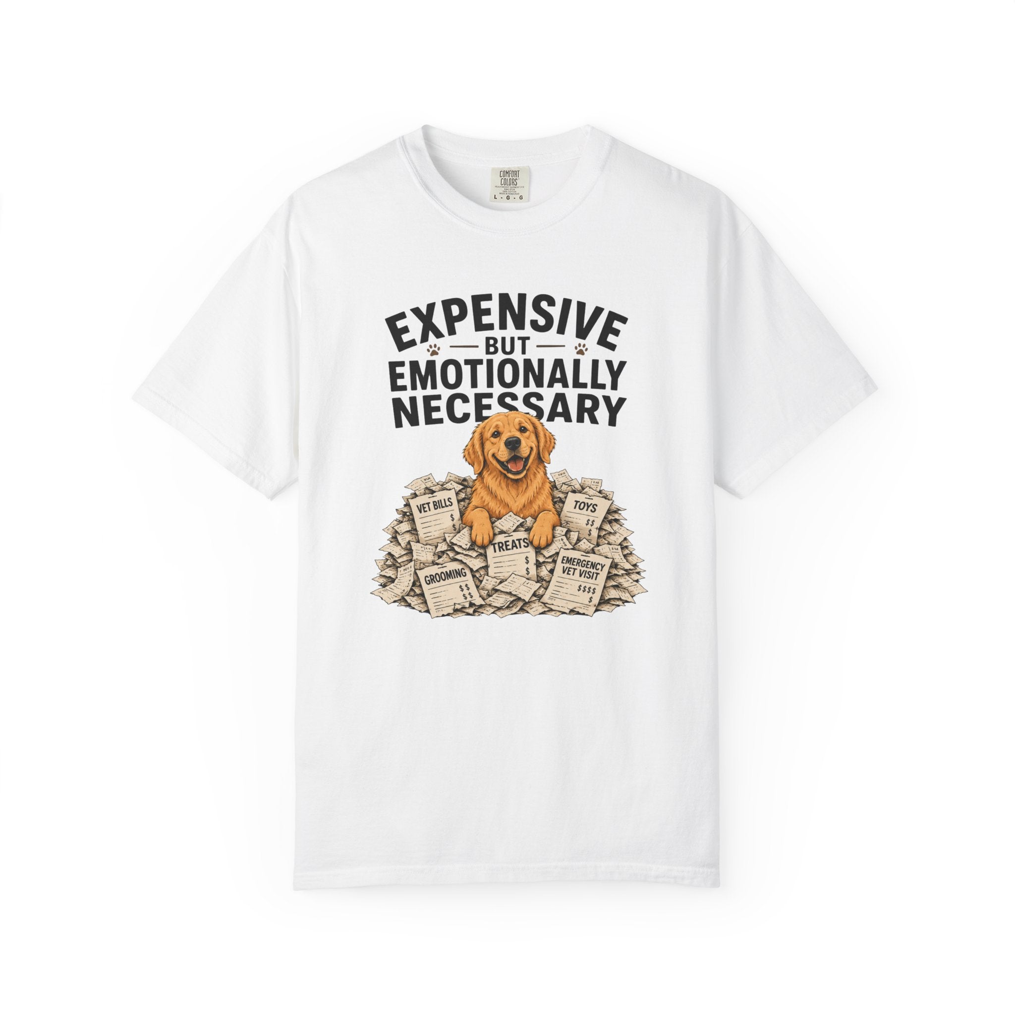 Expensive But Necessary T-Shirt