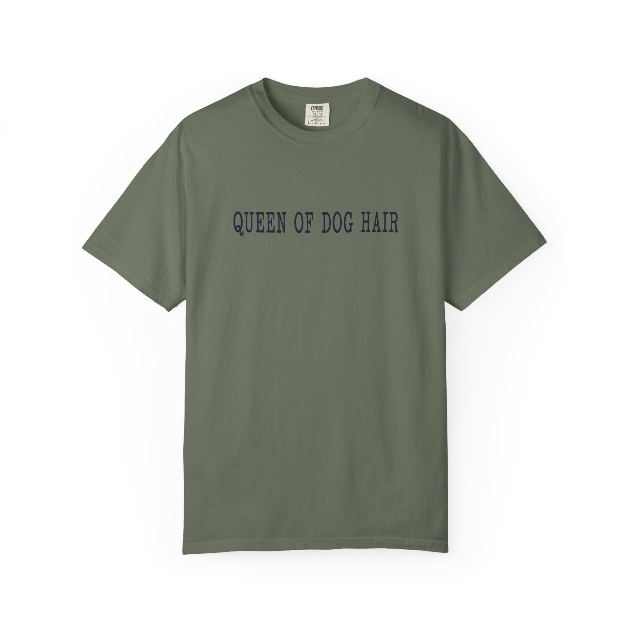 Queen of Dog Hair T-Shirt