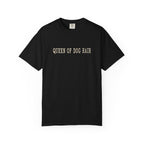 Queen of Dog Hair T-Shirt