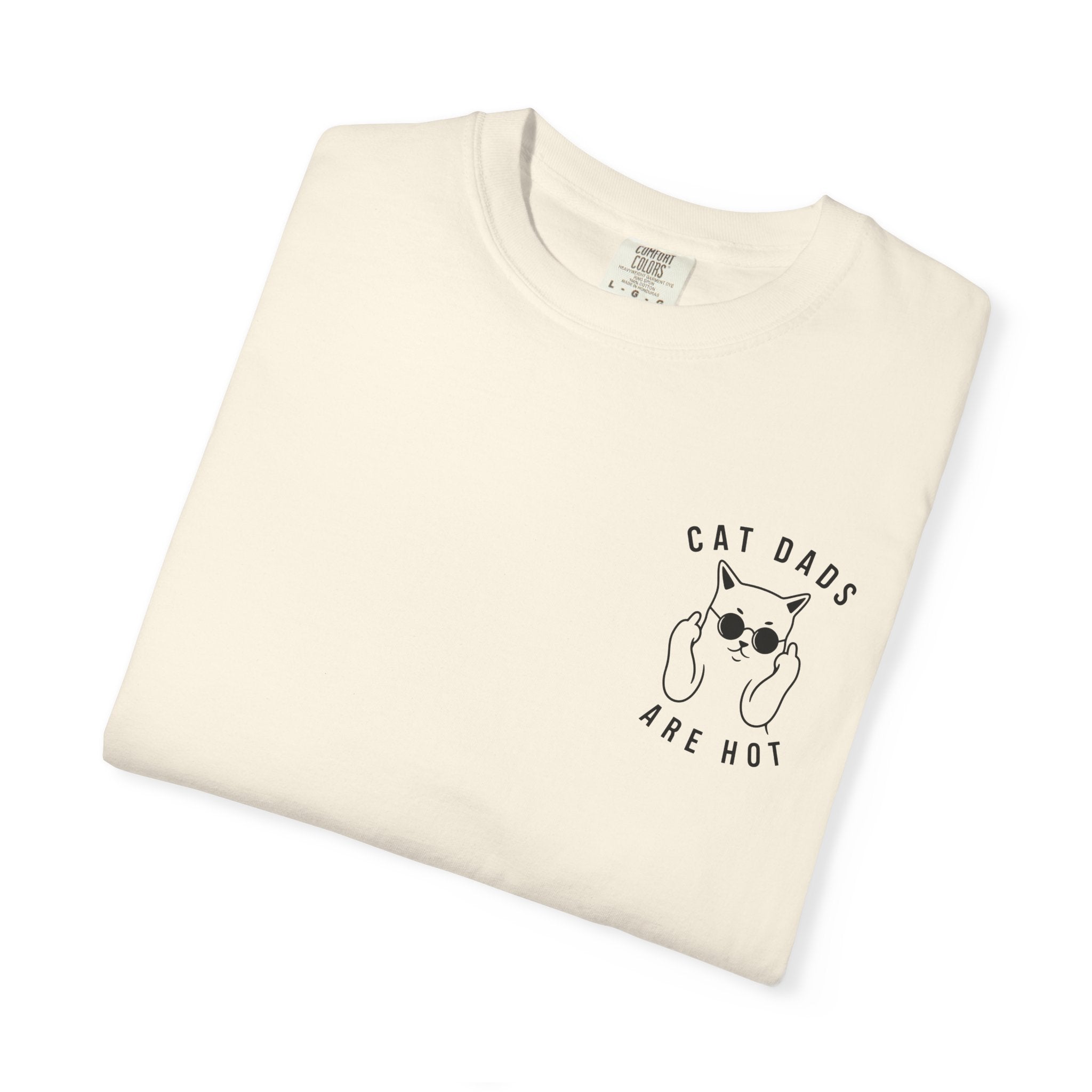 Cat Dads Are Hot T-Shirt