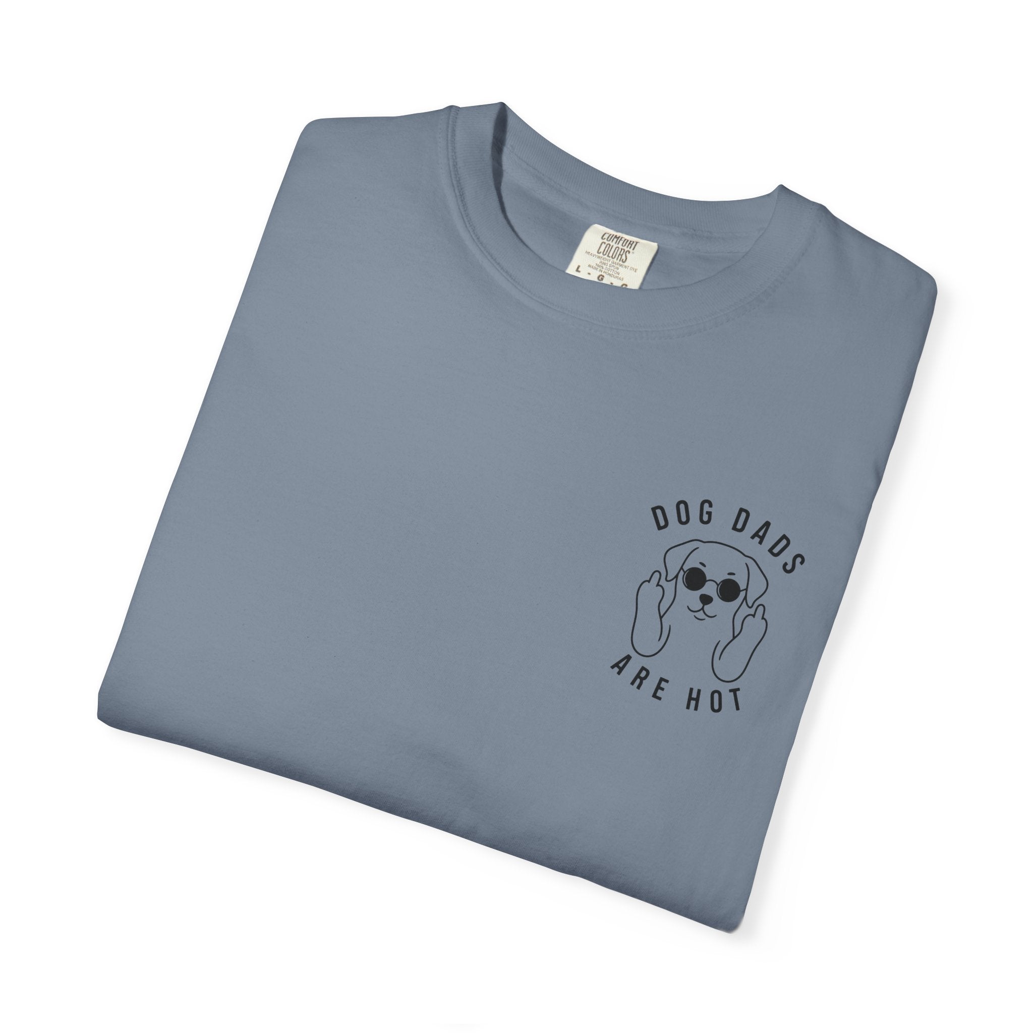 Dog Dads Are Hot T-Shirt