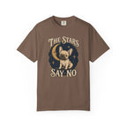 The Stars Say No T-Shirt