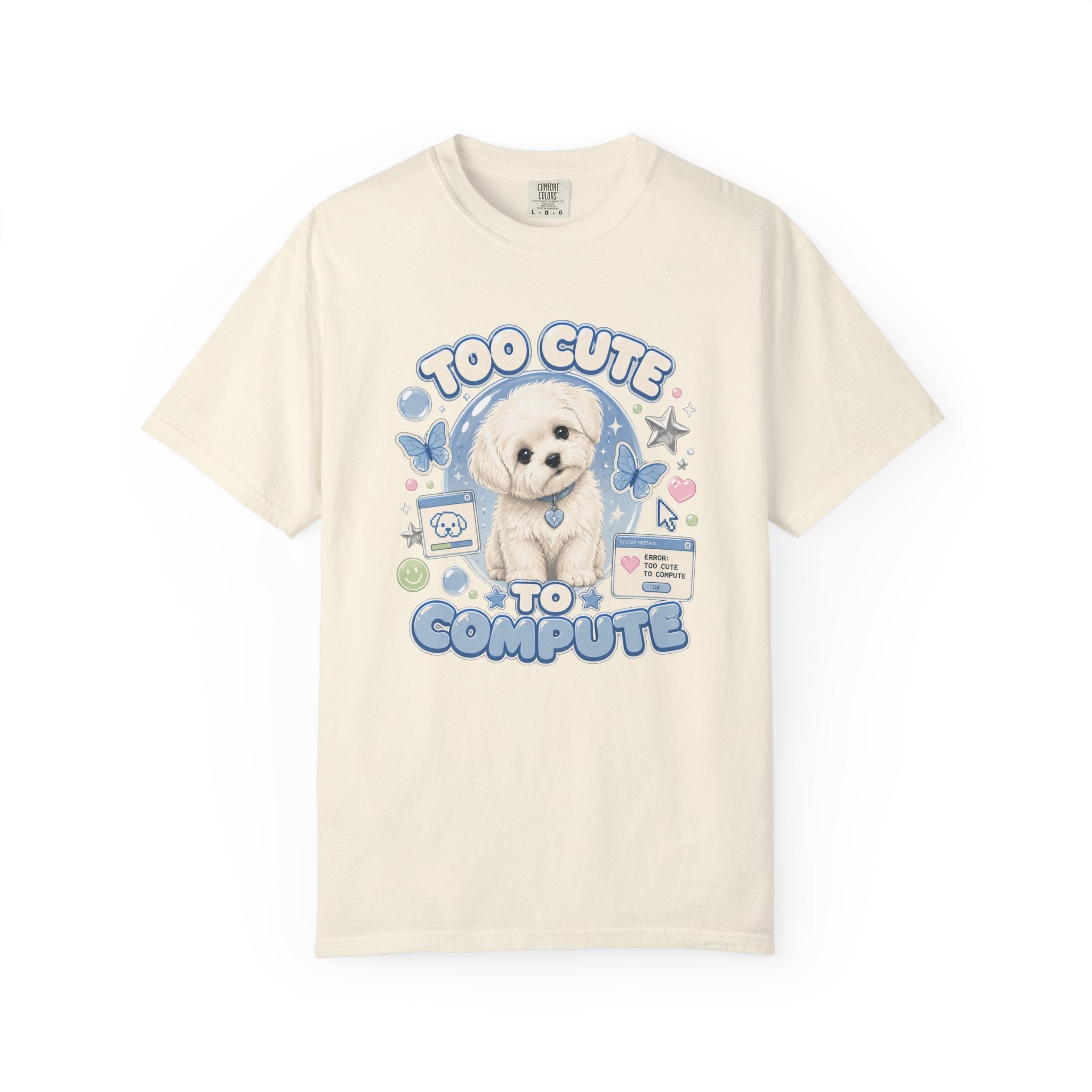 Too Cute to Compute T-Shirt