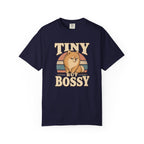 Tiny But Bossy T-Shirt