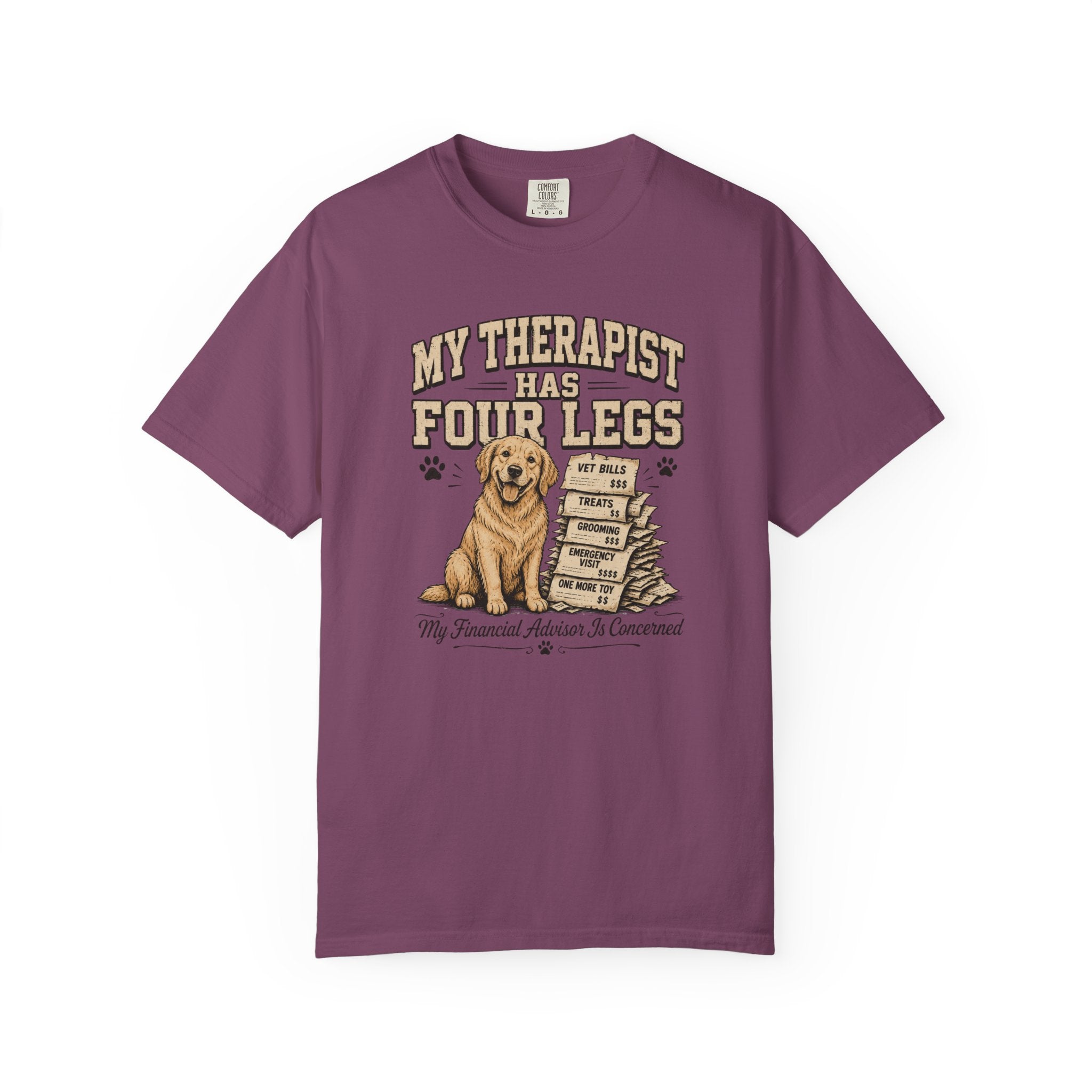 My Therapist Has 4 Legs T-Shirt