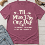I'll Miss This T-Shirt