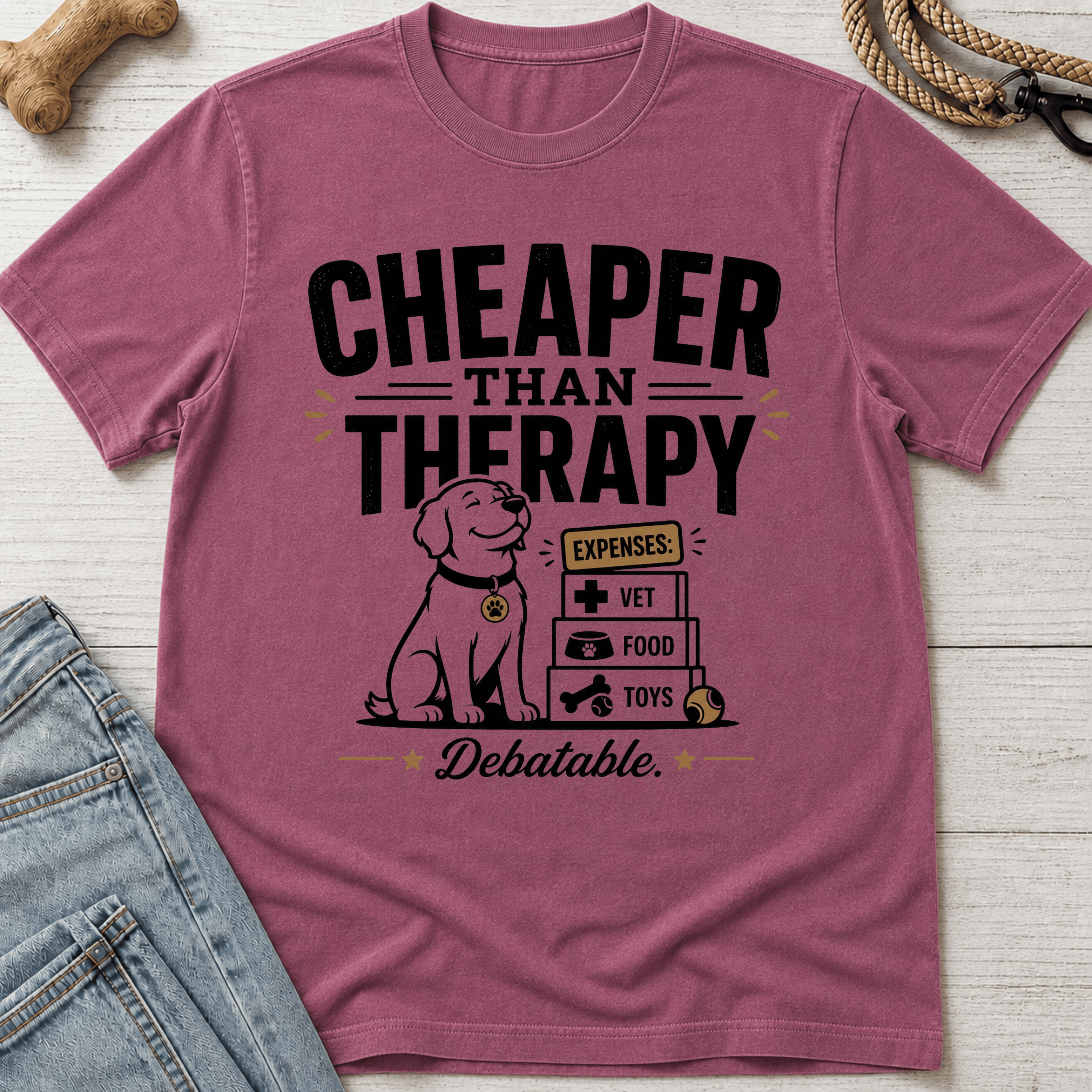 Cheaper than Therapy T-Shirt
