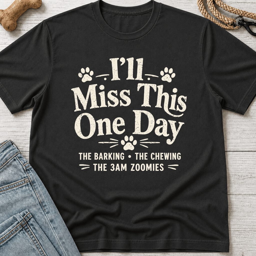 I'll Miss This T-Shirt