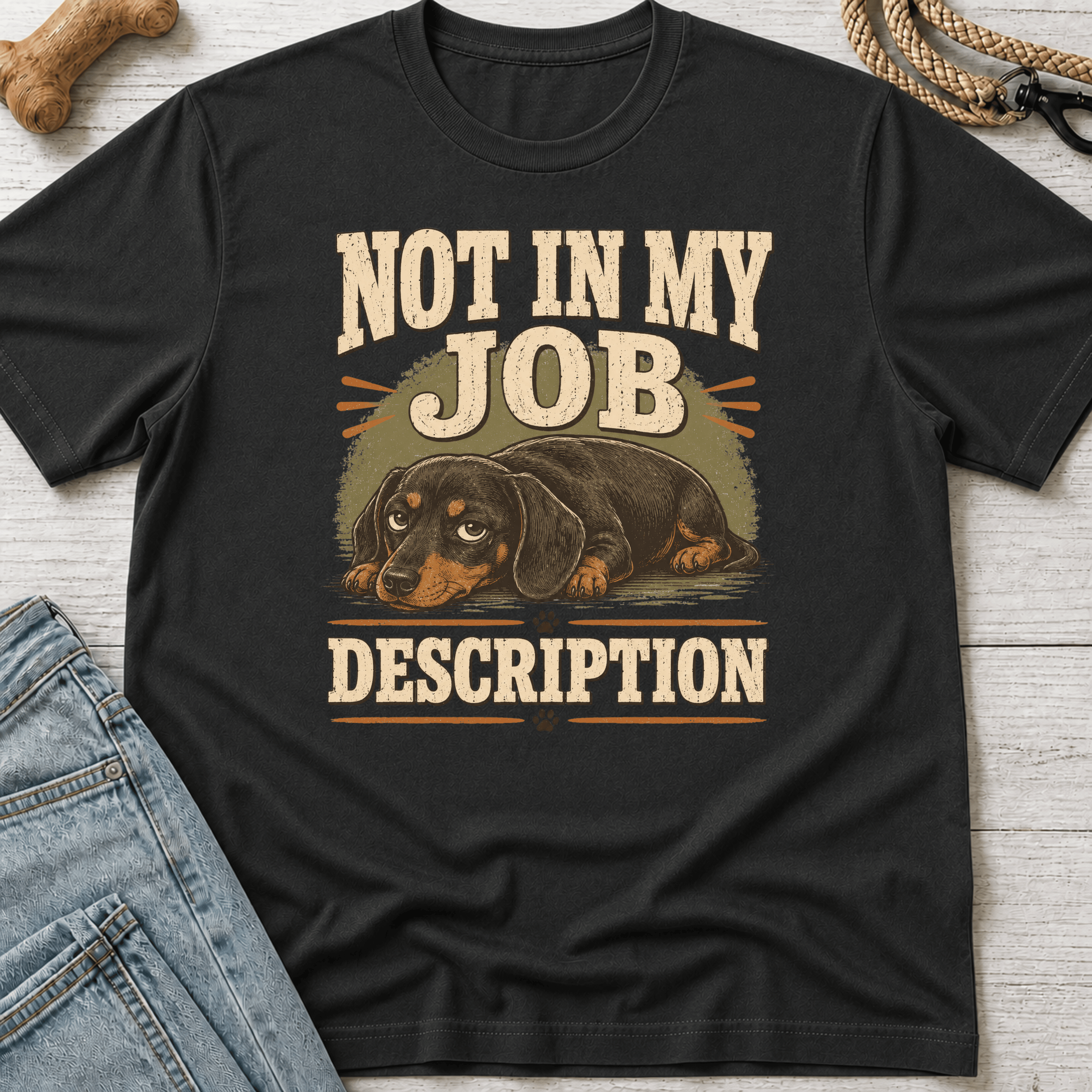 Not In My Job Description T-Shirt