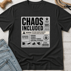 Chaos Included T-Shirt