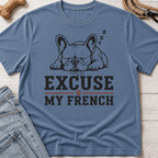 Excuse My French Drool T-Shirt