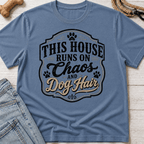 Chaos & Dog Hair T-Shirt