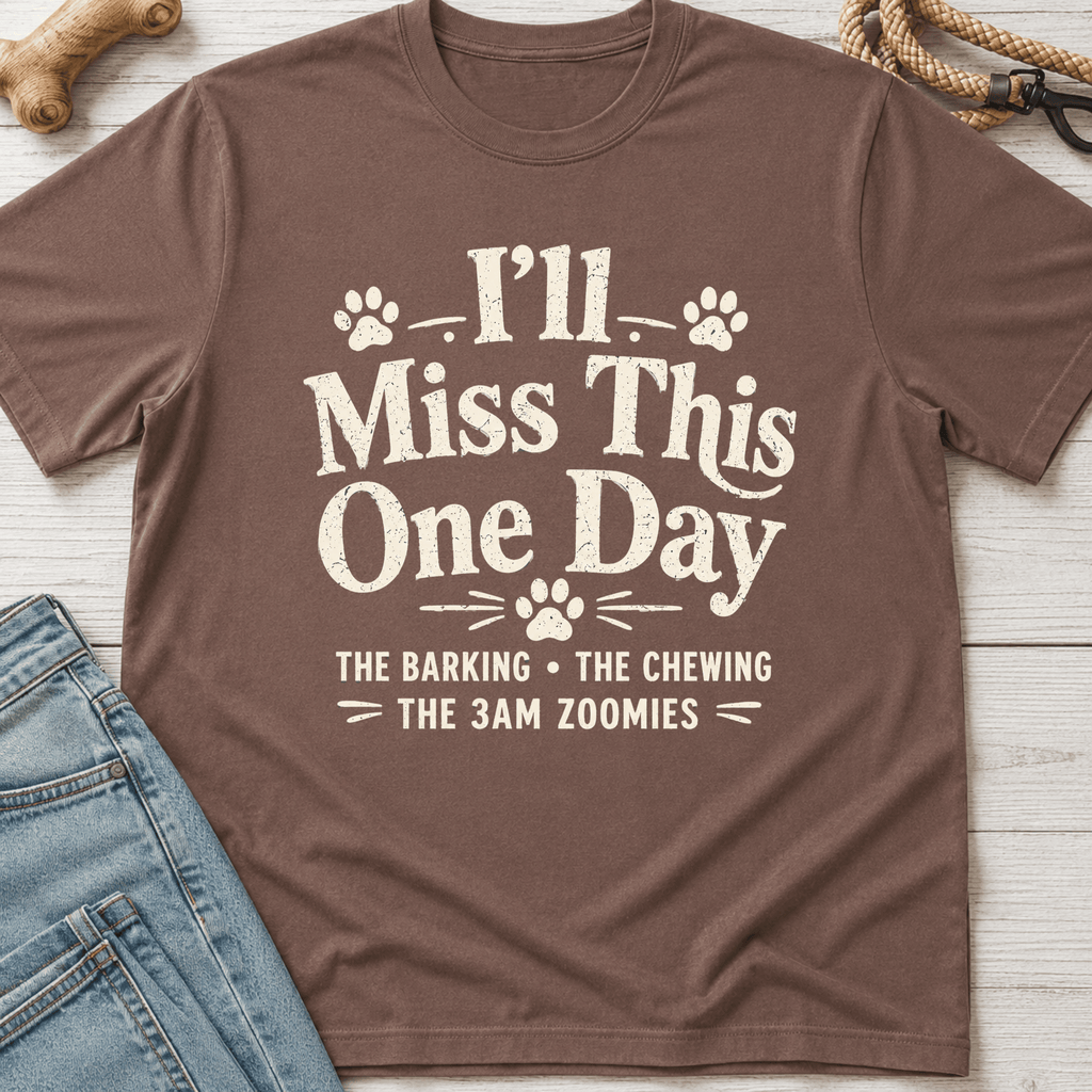 I'll Miss This T-Shirt