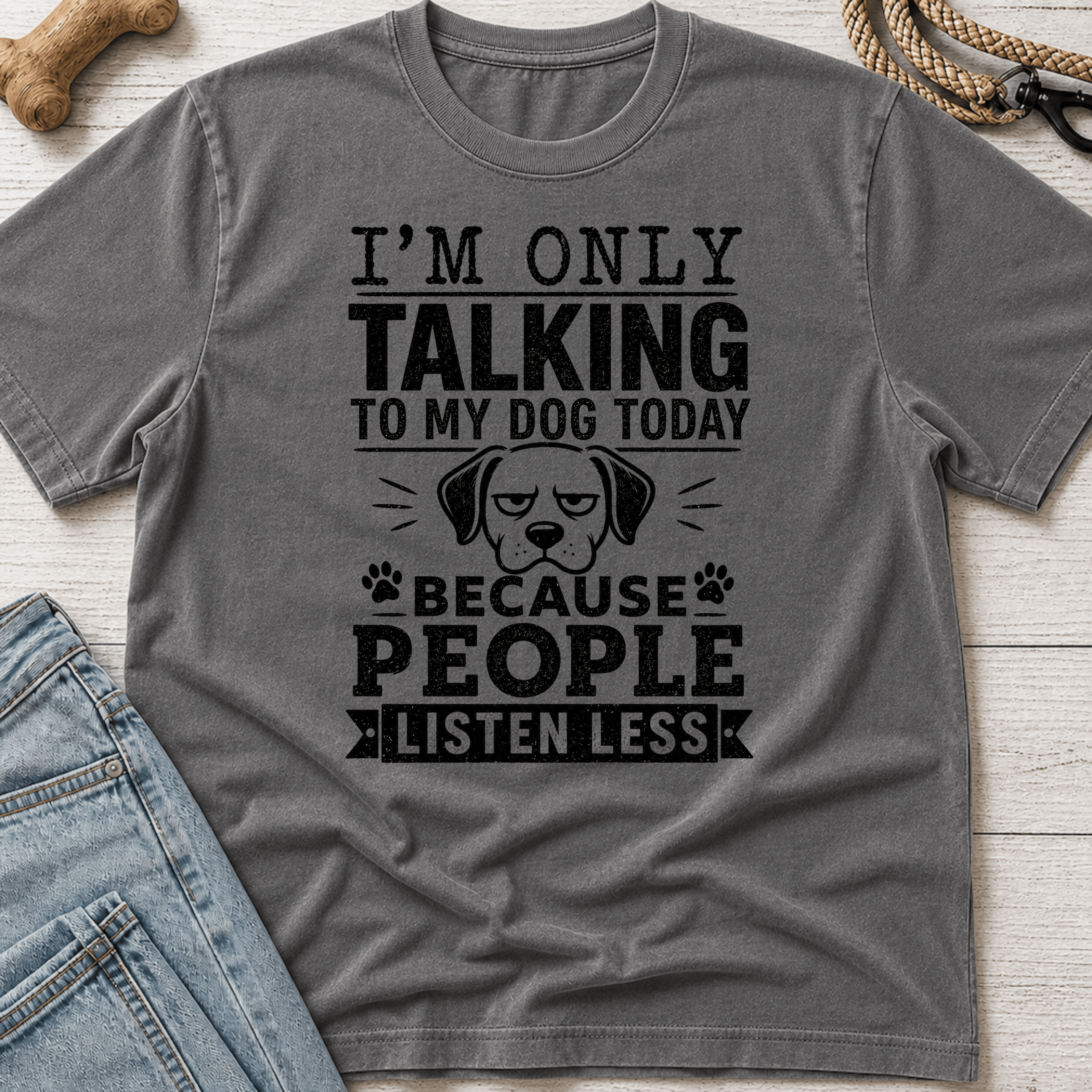 Talking to My Dog T-Shirt