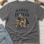 Raised By Dogs T-Shirt