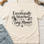 Emotionally Attached T-Shirt