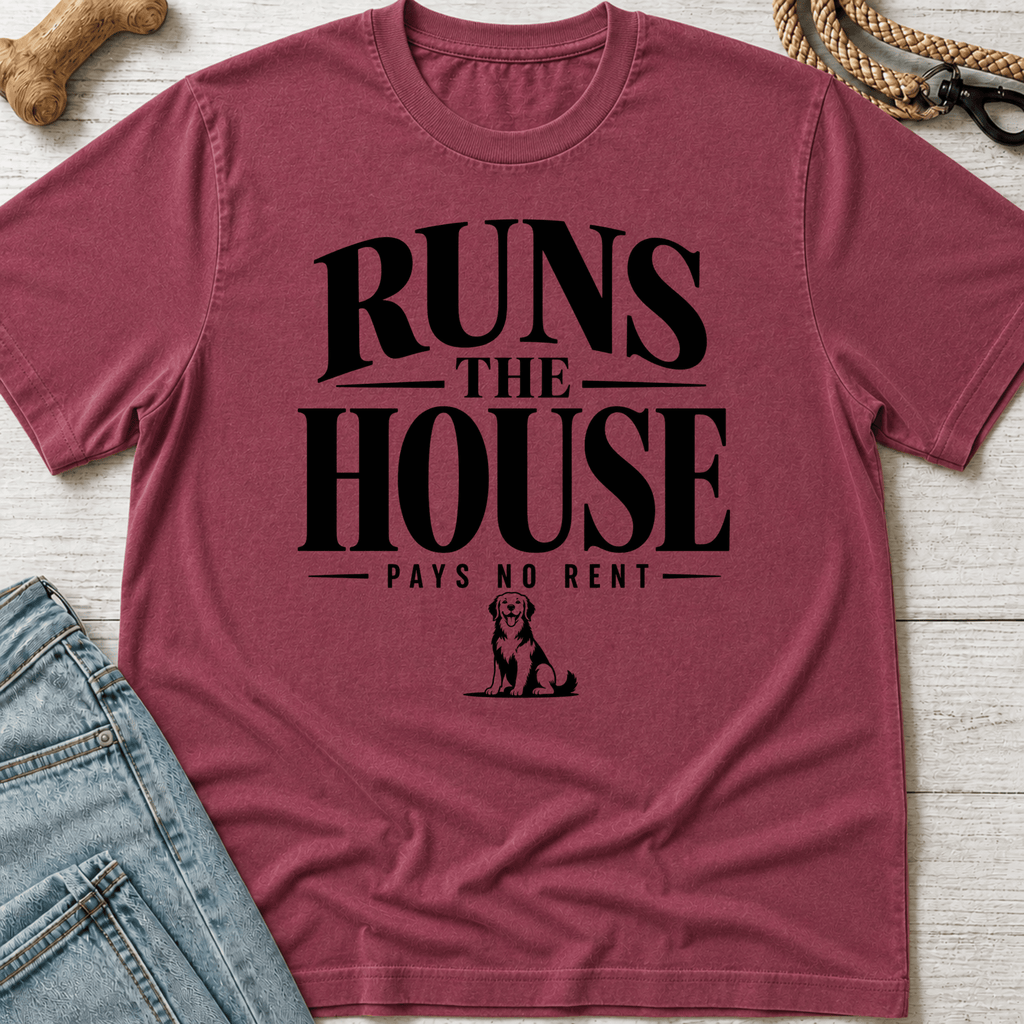 Dog Runs the House T-Shirt