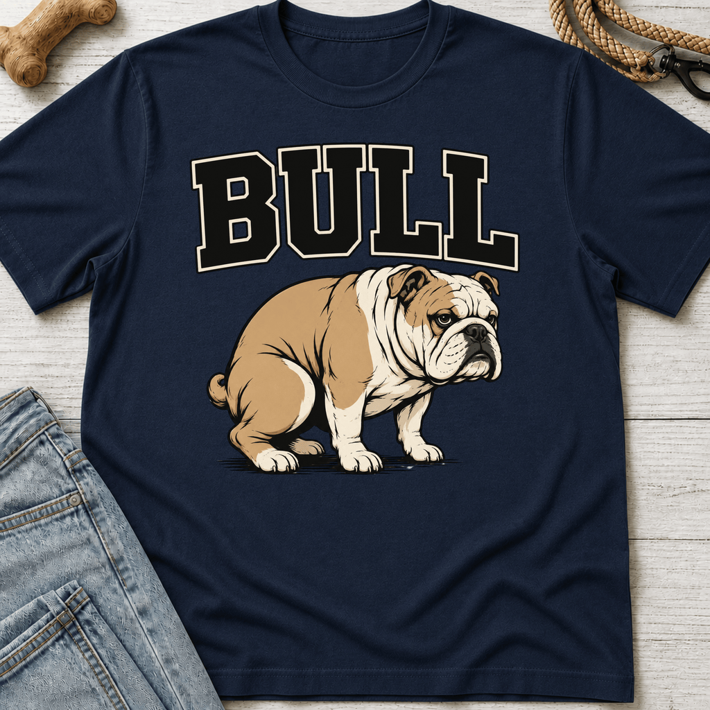 BULL... Dog T-Shirt