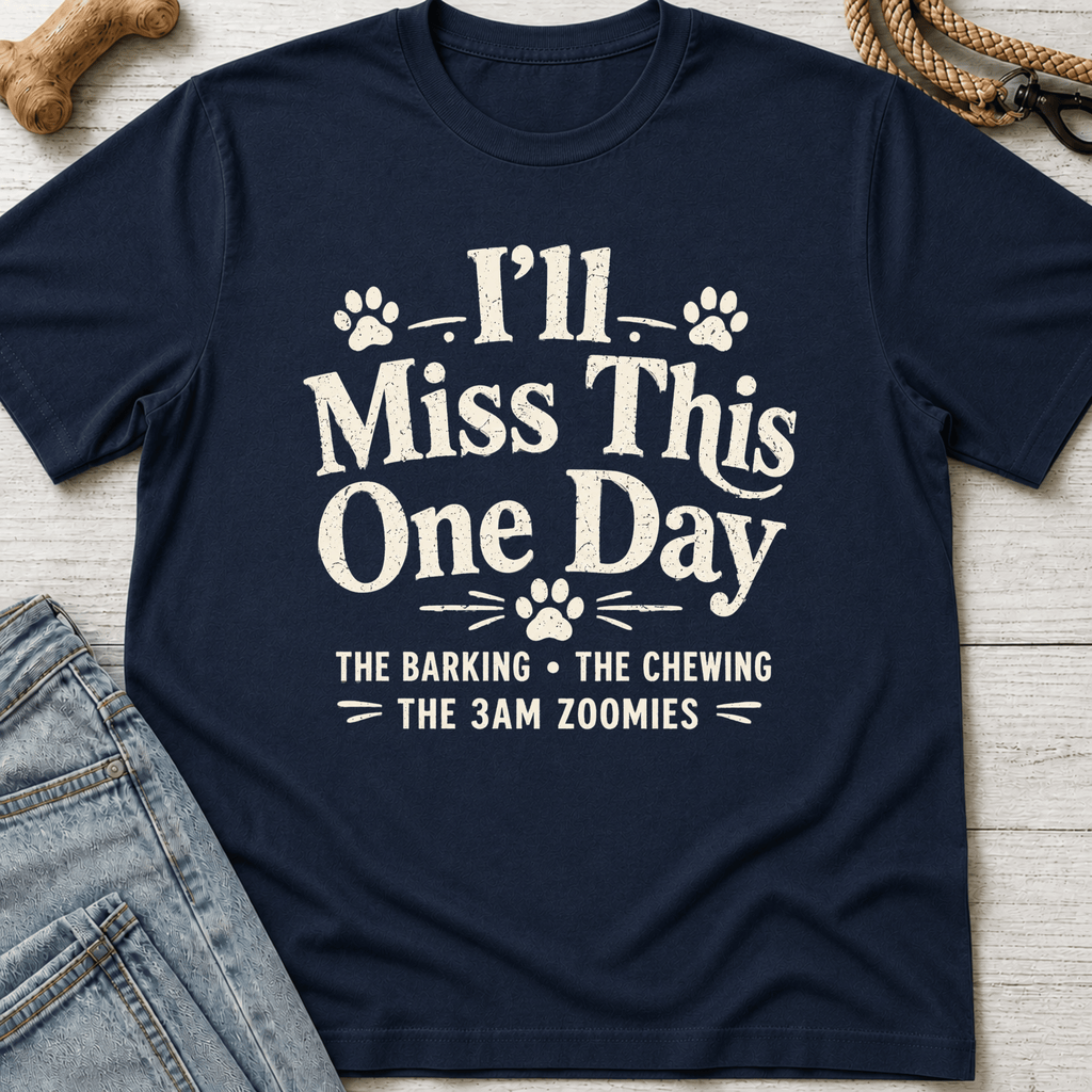 I'll Miss This T-Shirt