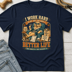 Better Life for My Dog T-Shirt