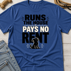Runs the House T-Shirt