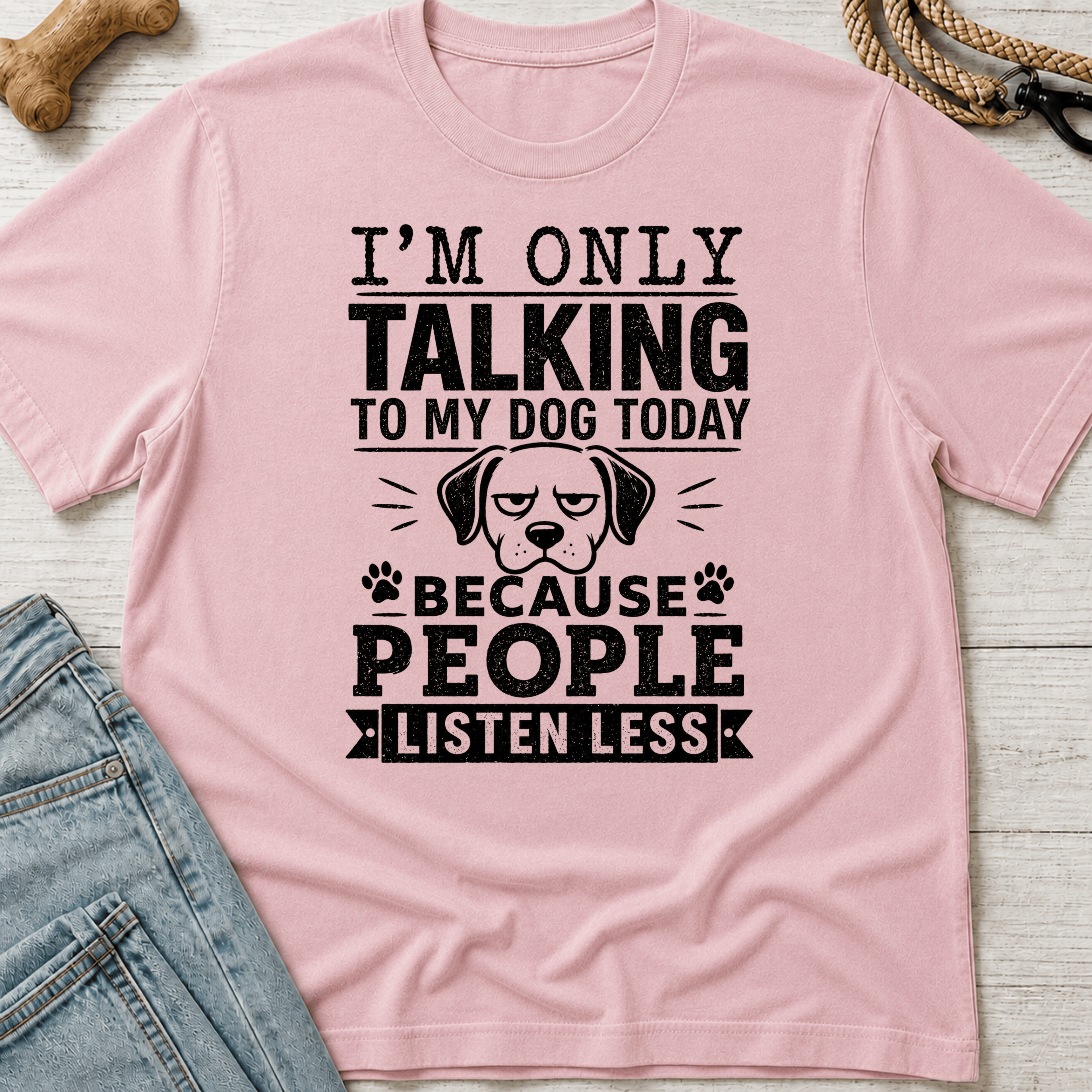 Talking to My Dog T-Shirt