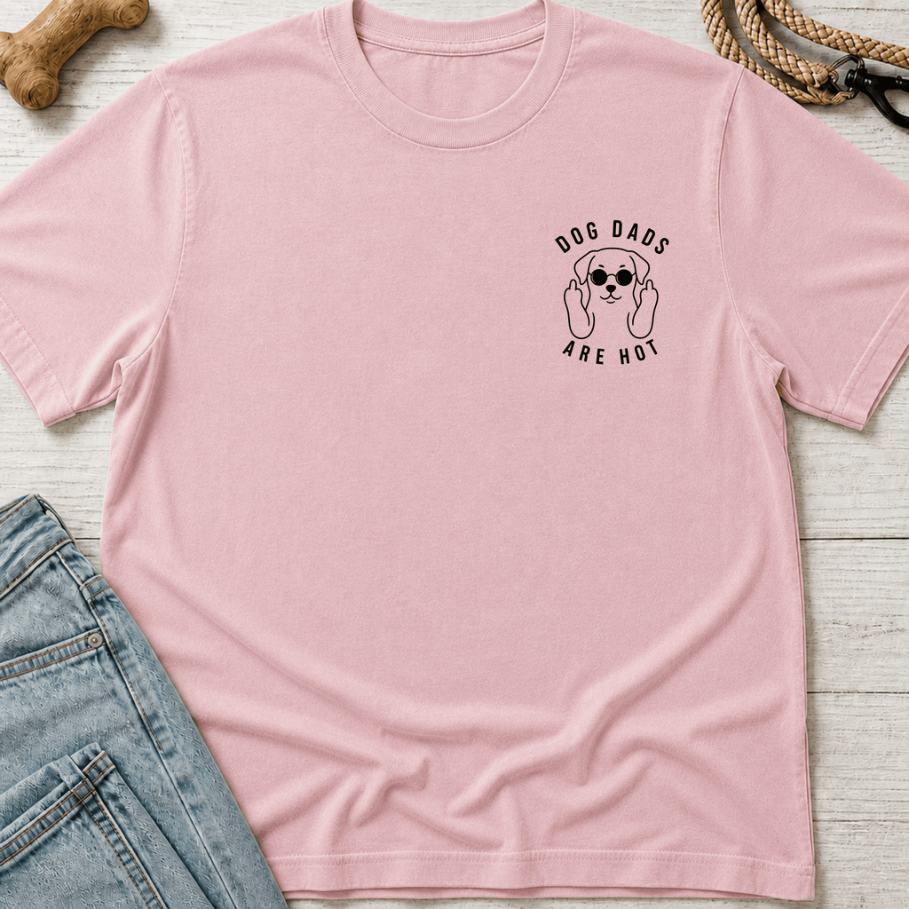 Dog Dads Are Hot T-Shirt
