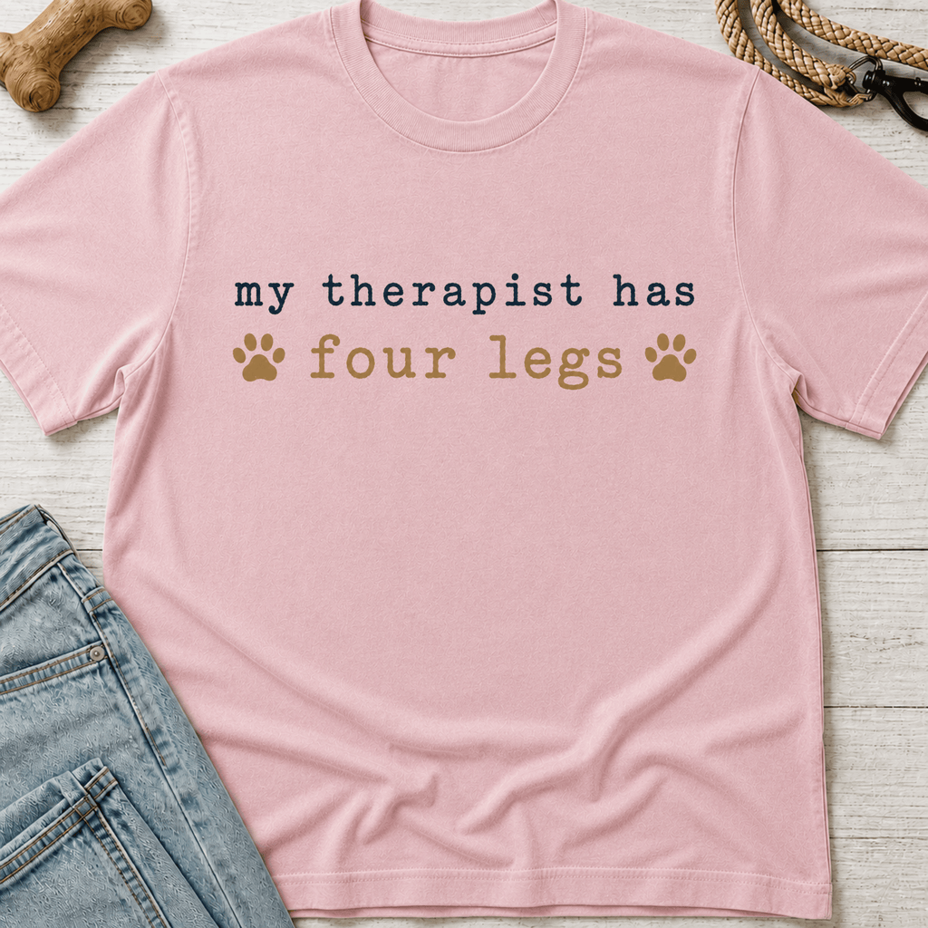 My Therapist Has Four Legs T-Shirt