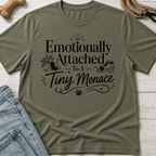 Emotionally Attached T-Shirt