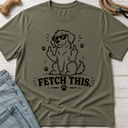 Fetch This T-Shirt