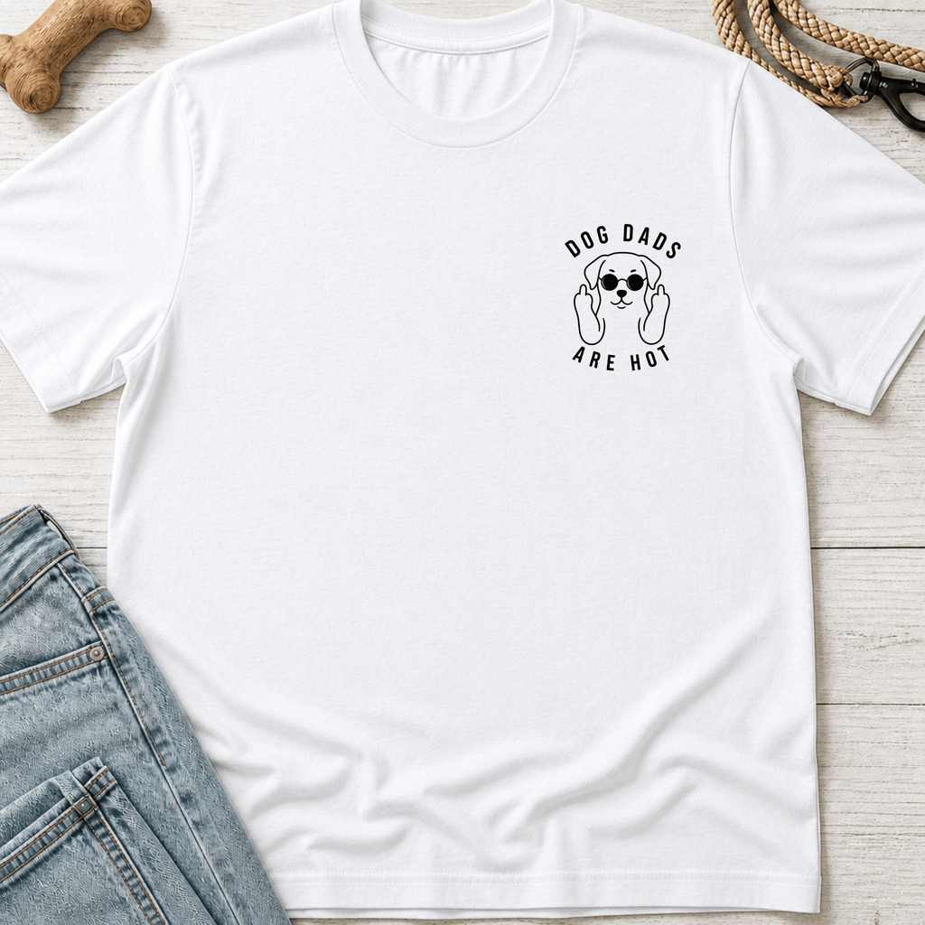 Dog Dads Are Hot T-Shirt