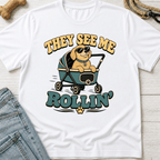 They See Me Rollin' T-Shirt
